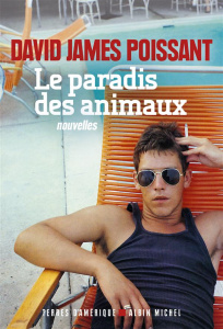 Le paradis des animaux - Poissant David-James ; Lederer Michel