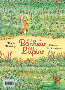 Au bonheur des lapins - Nimier Marie ; Rodriguez Béatrice