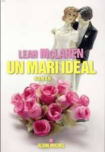 Un mari idéal - McLaren Leah