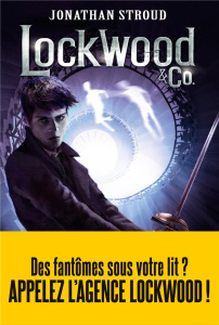 Lockwood & Co Tome 3 : Le garçon fantôme - Stroud Jonathan ; Esch Jean