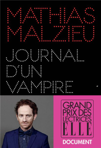 Journal d'un vampire en pyjama - Malzieu Mathias