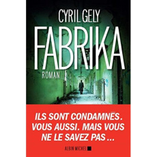 Fabrika - Gély Cyril
