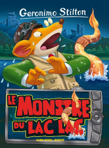 Geronimo Stilton Tome 66 : Le monstre du lac lac - Stilton Geronimo