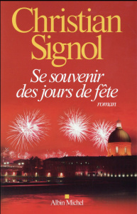 Se souvenir des jours de fête - Signol Christian