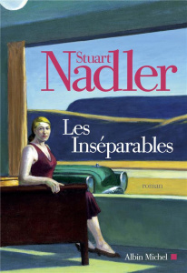 Les inséparables - Nadler Stuart ; Fournier Hélène