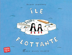 L'île flottante - Duquennoy Jacques