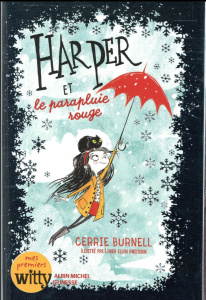 Harper et le parapluie rouge - Burnell Cerrie ; Anderson Laura Ellen ; Gaboriaud