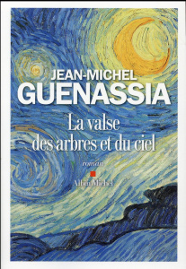 La valse des arbres et du ciel - Guenassia Jean-Michel