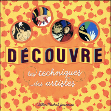 Découvre les techniques des artistes - Desnoëttes Caroline