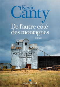 De l'autre côté des montagnes - Canty Kevin ; Damour Anne