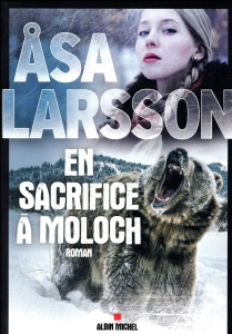 En sacrifice à Moloch - Larsson Asa ; Berg Caroline