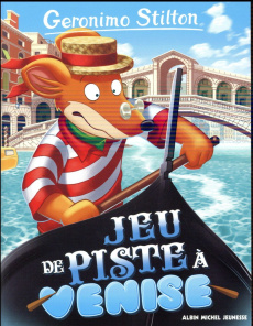 Geronimo Stilton Tome 62 : Jeu de piste à Venise - Stilton Geronimo ; Plumederat Titi ; De Pretto Lor