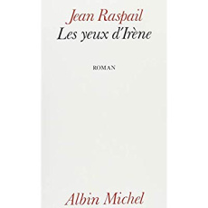 Les yeux d'Irène - Raspail Jean