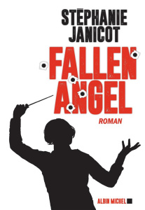 Fallen Angel - Janicot Stéphanie