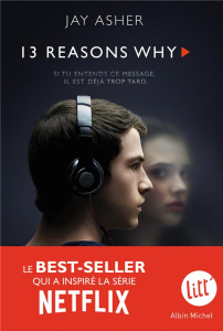 13 reasons why - Asher Jay ; Peronny Nathalie
