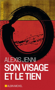 Son visage et le tien - Jenni Alexis