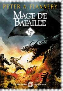 Mage de bataille Tome 2 - Flannery Peter ; Louinet Patrice