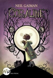 Coraline - Gaiman Neil ; Collon Hélène ; Lacombe Benjamin