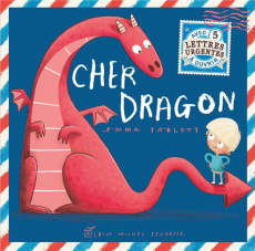 Cher dragon - Yarlett Emma ; Guibert Françoise de