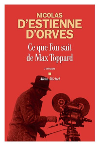 Ce que l'on sait de Max Toppard - Estiennes d'Orves Nicolas d'