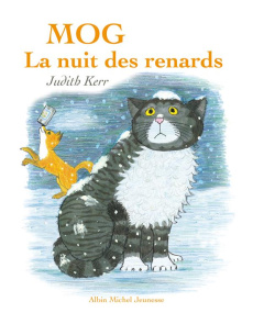 Mog, la nuit des renards - Kerr Judith ; Badescu Ramona