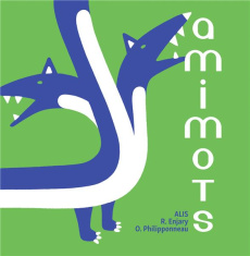 Amimots - ALIS/PHILIPPONNEAU