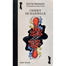 L'esprit de Marseille - Germain Sylvie ; Kluba Tadeusz