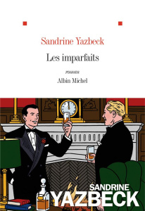 Les imparfaits - Yazbeck Sandrine