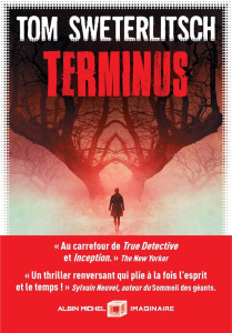 Terminus - Sweterlitsch Tom ; Pagel Michel