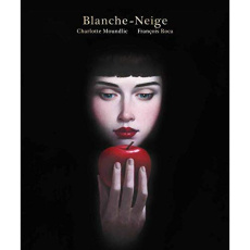 Blanche-Neige - Moundlic Charlotte ; Roca François