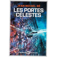La Fleur de Dieu Tome 2 : Les Portes célestes - Ré Jean-Michel
