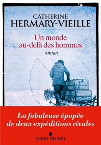 Un monde au-delà des hommes - Hermary-Vieille Catherine