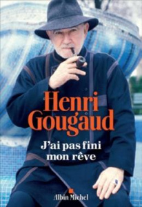 J'ai pas fini mon rêve - Gougaud Henri