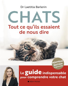 Chats. Tout ce qu'ils essaient de nous dire, Edition 2020 - Barlerin Laëtitia ; Castanet Fabrice