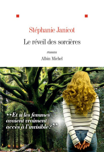Le réveil des sorcières - Janicot Stéphanie