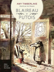 Blaireau et Putois Tome 1 - Timberlake Amy ; Klassen Jon ; Léonard Anne