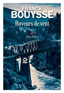 Buveurs de vent - Bouysse Franck