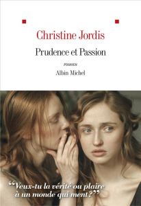 Prudence et Passion - Jordis Christine