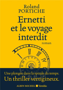 Ernetti et le voyage interdit - Portiche Roland