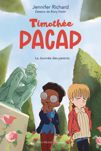 Timothée Pacap Tome 3 : La journée des parents - Richard Jennifer ; Hotin Rony