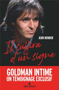 Il suffira d'un signe - Bender Jean