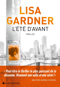 L'été d'avant - Gardner Lisa ; Deniard Cécile