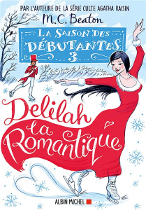La saison des débutantes/03/Delilah la romantique - Beaton M-C