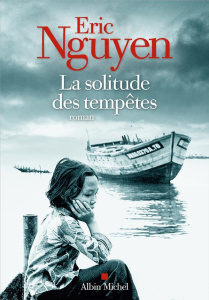 La solitude des tempêtes - Nguyen Eric ; Baude Clément