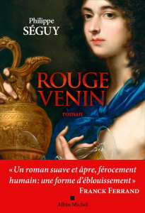 Rouge venin - Séguy Philippe