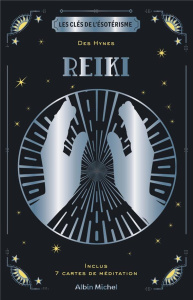 Reiki. Avec 7 cartes de méditation - Hynes Des