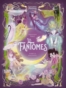 Les fantômes - Perez Sébastien ; Bancewicz Isa