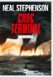 Choc terminal Tome 2 - Stephenson Neal ; Domis Benoît