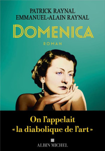 Domenica - Raynal Patrick ; Raynal Emmanuel-Alain