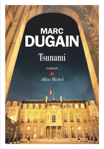 Tsunami - Dugain Marc
